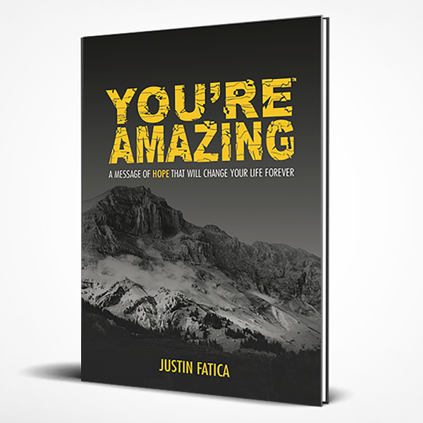 You're Amazing: A Message of Hope that Will Change Your Life Forever