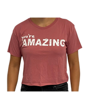 Load image into Gallery viewer, You&#39;re Amazing Cropped Tee
